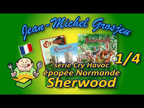 Cry Havoc - Epopée normande - Sherwood : 1/4