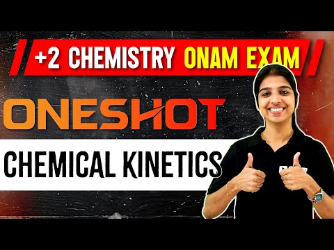 Plus Two Chemistry | Chapter 3 | Chemical Kinetics | Oneshot | Exam Winer +2