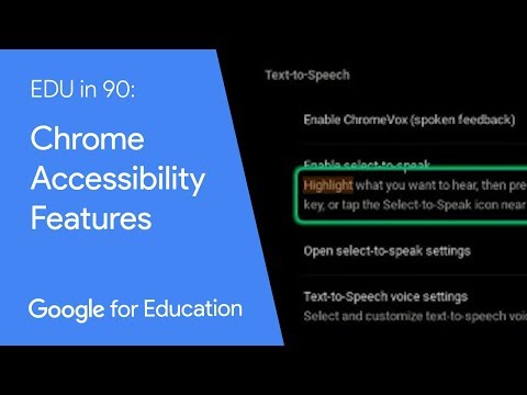 EDU in 90: Chromebook Accessibility Features