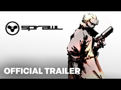 SPRAWL - Gameplay Launch Trailer