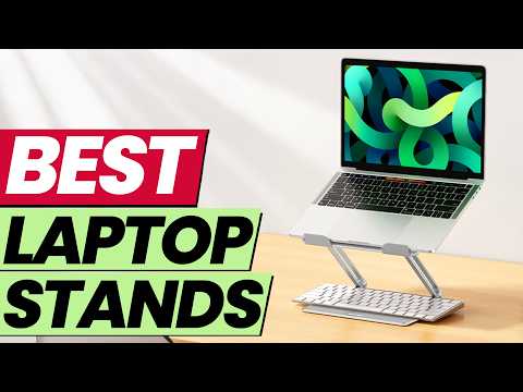 Best Laptop Stands 2026