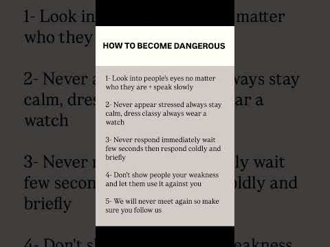 “Become Dangerous: Command Respect and Power”