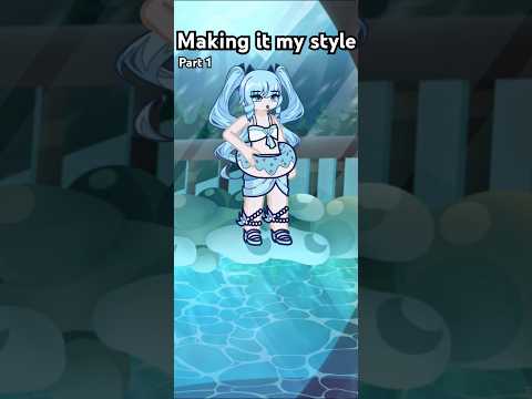 making it my style part 1 #gachalife2 #Velune #makingitmystyle