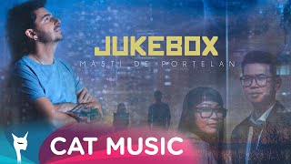 Jukebox - Masti de portelan (Official Video)