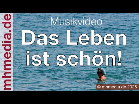 🎵 „Das Leben ist schön“ – Deutscher Popsong über Widersprüche des Lebens | Offizielles Musikvideo