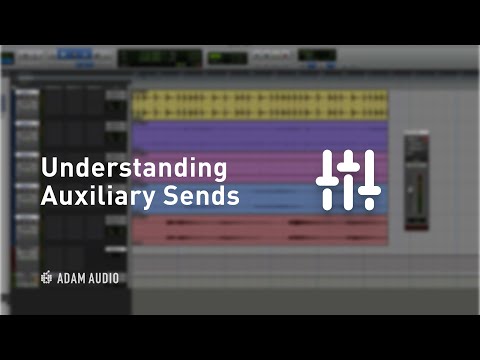 How to Use AUX Sends for Beginners (Pro Tools)  | ADAM Audio