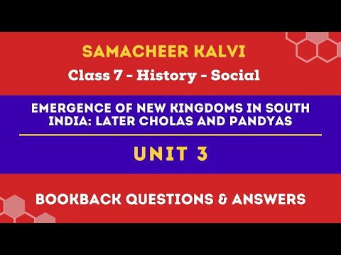 Emergence of New Kingdoms in South India: Later Cholas and Pandyas  | Class 7 | History | Social