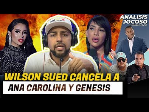 ANALISIS JOCOSO- ¡IMPACTO EN DIRECTO! WILSON SUED Y SU DRAMÁTICA DESPEDIDA DE ANA CAROLINA Y GENESIS