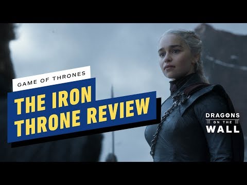 Game of Thrones Season 8 Finale Review: "The Iron Throne" - Dragons on the Wall - UCKy1dAqELo0zrOtPkf0eTMw