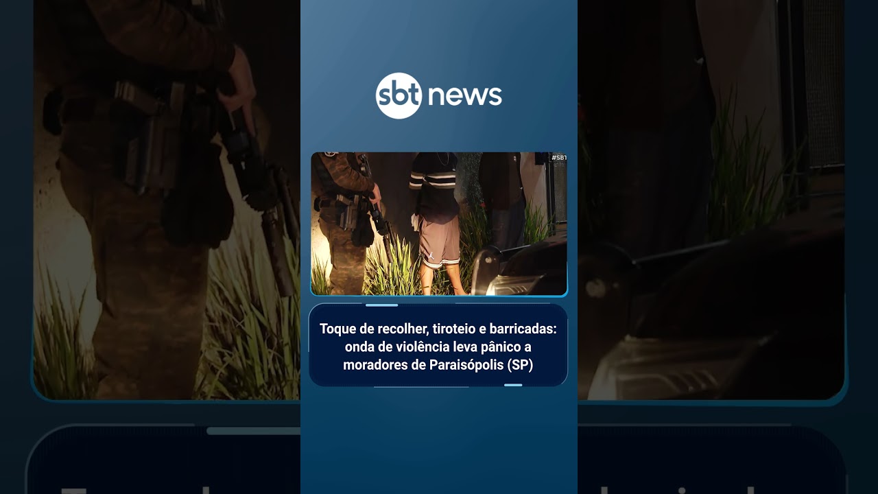 Toque de recolher tiroteio e barricadas onda de violência leva pânico a Paraisópolis SP