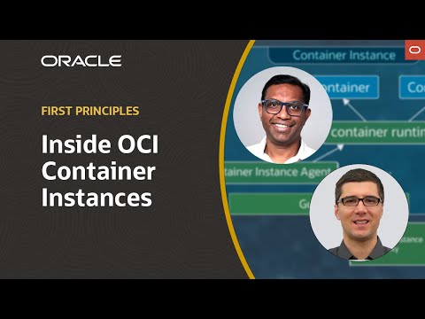 First Principles: Inside OCI Container Instances