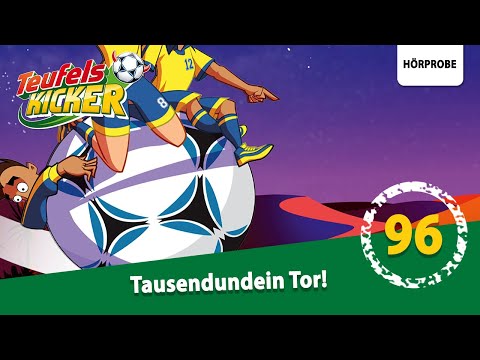 Teufelskicker - Folge 96: Tausendundein Tor! | Hörspiel
