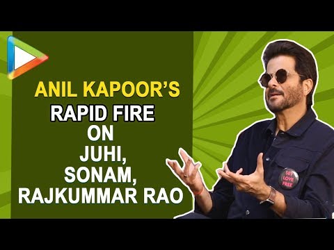 Video - WATCH Bollywood | Anil Kapoor RAPID FIRE On Rajkummar Rao, Sonam, Juhi, His Underrated Movie, EK Ladki.. #India #Celebrity