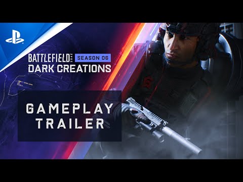 Battlefield 2042 - Season 6: Dark Creations Gameplay Trailer | PS5 & PS4 Games