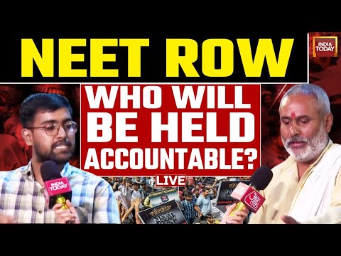 NEET Results Controversy LIVE: Who Will Be Held Accountable? | India Today Live