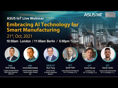 [ASUS IoT Live Webinar ]  Embracing AI Technology for Smart Manufacturing