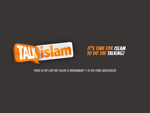 Talk Islam Live Stream