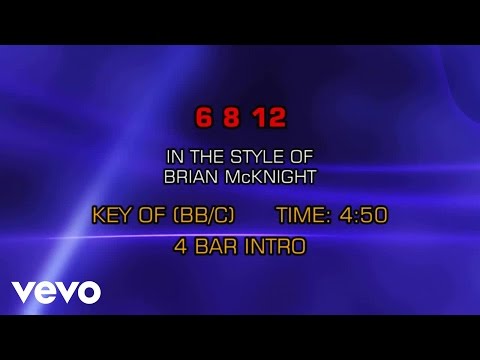 Brian McKnight - 6 8 12 (Karaoke) - UCQHthJbbEt6osR39NsST13g