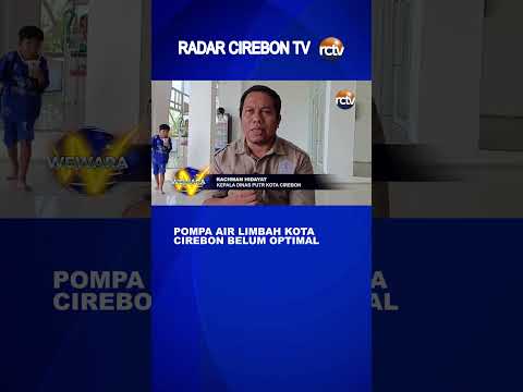 Pompa Air Limbah Kota Cirebon Belum Optimal