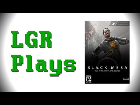 LGR Plays - Black Mesa - UCLx053rWZxCiYWsBETgdKrQ