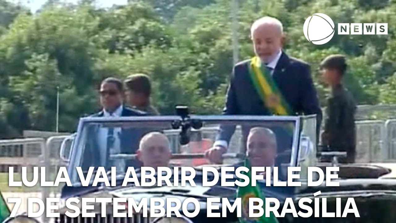 Lula vai abrir desfile de 7 de Setembro em Brasília