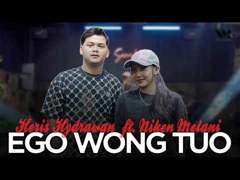 Niken Melani Ft Heris Hydrawan - EGO WONG TUO ( Official Live Music Video ) Viral TikTok patrol..