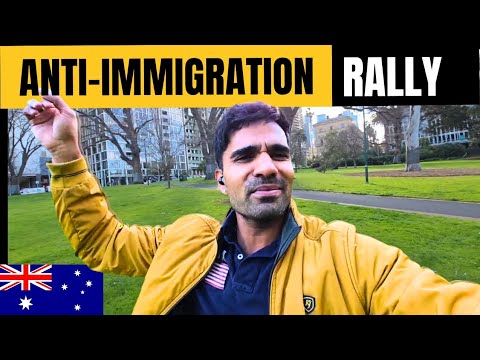 Anti-Immigration Rally in Australia : What’s Really Happening?