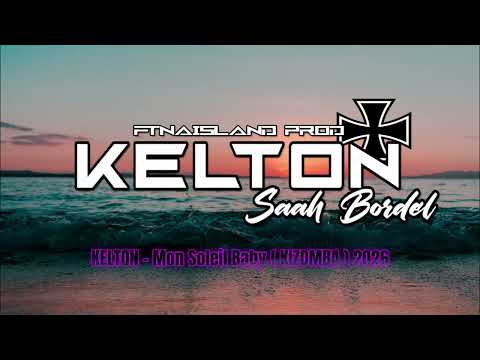 KELTON - Mon Soleil ( KIZOMBA 2026 )