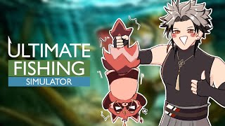 【Ultimate Fishing Simulator】Man I Love Fishing 【NIJISANJI EN | Ryoma B