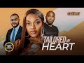 TAILORED MY HEART (DEZA THE GREAT, MIWA OLORUNFEMI, KENNETH NWADIKE)Latest Nigerian Movie 2024