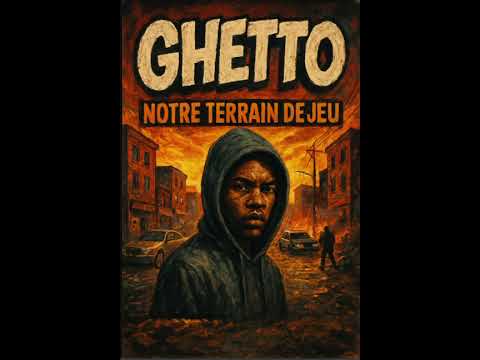 GHETTO NOTRE TERRAIN DE JEU #rap #music