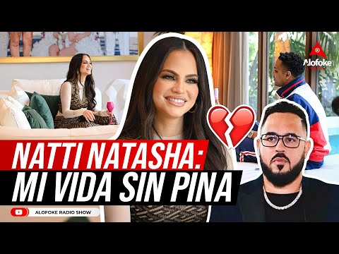 NATTI NATASHA: MI VIDA SIN RAPHY PINA "PINA RECORDS" (ALOFOKE SIN CENSURA)