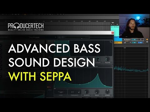 Advanced Bass Sound Design Techniques with Seppa