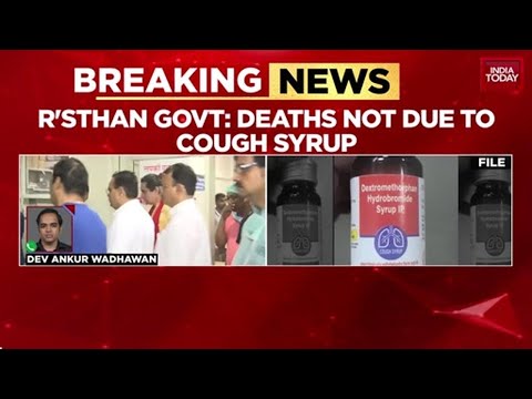 Rajasthan's U-Turn: Govt Denies Cough Syrup Link To Four Child Deaths, Gives Clean Chit