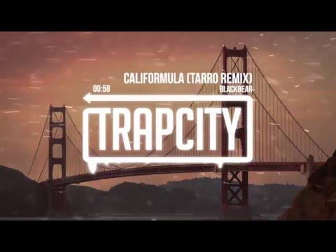 Blackbear - Califormula (Tarro Remix) - UC65afEgL62PGFWXY7n6CUbA