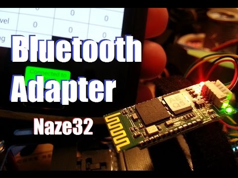 Bluetooth for Naze32 Connection and Demo - UC92HE5A7DJtnjUe_JYoRypQ