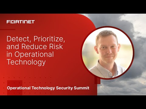 Detect, Prioritize, and Reduce Risk in Operational Technology  | OT Security Summit