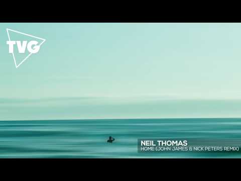 Neil Thomas - Home (John James & Nick Peters Remix) - UCouV5on9oauLTYF-gYhziIQ