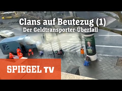 Clans auf Beutezug (1): Der Geldtransporter-Überfall | SPIEGEL TV