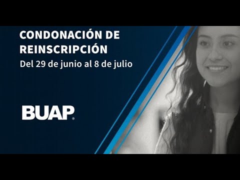 Estas son las nuevas fechas para la condonación en la reinscripción Otoño 2020 de la BUAP