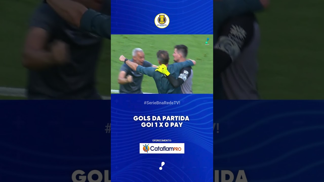Gols da partida GOI 1 x 0 PAY   Série B 2025