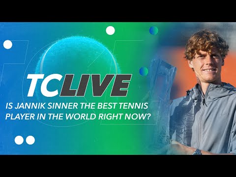 TC LIVE: Is Sinner the Best Player; Miami Final