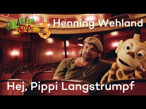 Henning Wehland - Hej, Pippi Langstrumpf | Giraffenaffen 3