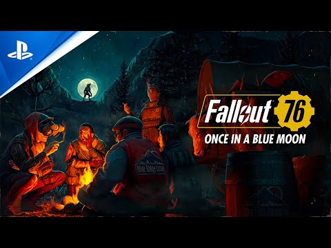 Fallout 76 - Once in a Blue Moon Launch Trailer | PS4 Games