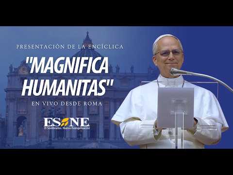 Presentación de la Nueva Encíclica del Papa León XIV “Magnifica Humanitas”| En vivo desde Roma