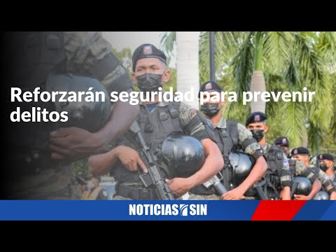 Reforzarán seguridad para prevenir delitos