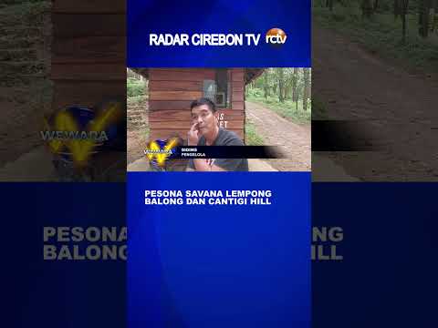 Pesona Savana Lempong Balong dan Cantigi Hill