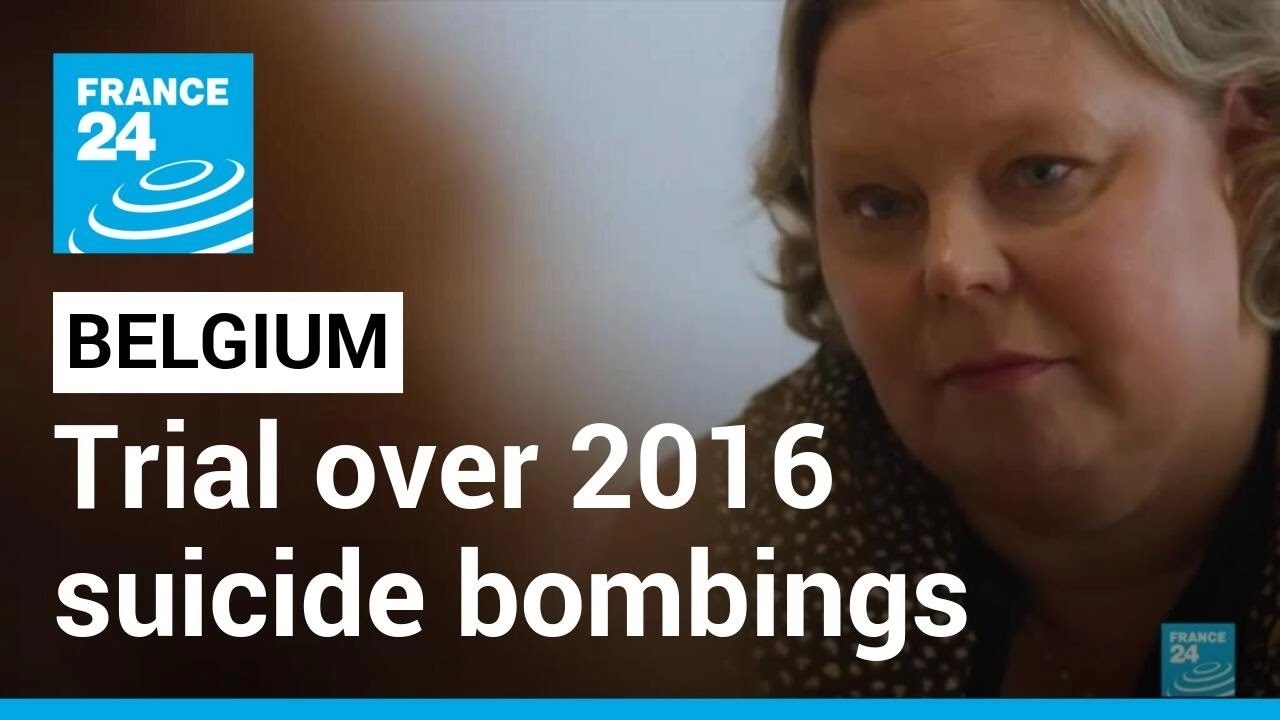 Belgium starts trial over 2016 suicide bombings • FRANCE 24 English