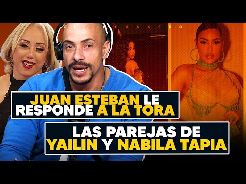 Juan Esteban le responde a la tora - Yailin y Nabilia Tapia tienen pareja - El Bochinche