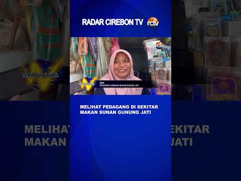Melihat Pedagang di Sekitar Makan Sunan Gunung Jati